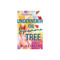 Sourcebooks, Inc Underneath the Sycamore Tree (häftad, eng)