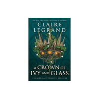 Sourcebooks, Inc A Crown of Ivy and Glass (häftad, eng)