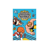 Lerner Publishing Group Glorious Wrestling Alliance (häftad, eng)