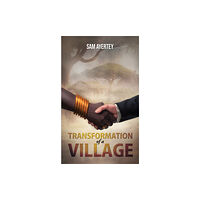 Austin Macauley Publishers LLC Transformation of a Village (häftad, eng)
