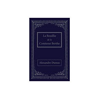 Cybirdy Publishing Limited La bouillie de la comtesse Berthe (häftad, fre)