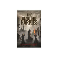 Cybirdy Publishing Limited The Beautiful Harpies (häftad, eng)