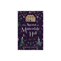 Bellows Press The Secret of Matterdale Hall (häftad, eng)