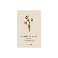 Heloise Press Satisfaction (häftad, eng)