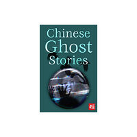 Flame Tree Publishing Chinese Ghost Stories (häftad, eng)