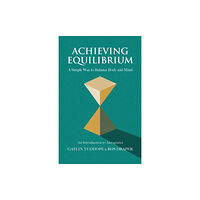 Aeon Books Ltd Achieving Equilibrium (häftad, eng)