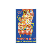 Profile Books Ltd Amuse Bouche (inbunden, eng)