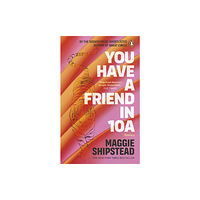 Transworld publishers ltd You have a friend in 10A (häftad, eng)