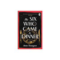 Transworld publishers ltd The Six Who Came to Dinner (häftad, eng)