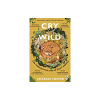 Transworld publishers ltd Cry of the Wild (häftad, eng)