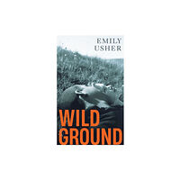 Profile Books Ltd Wild Ground (inbunden, eng)