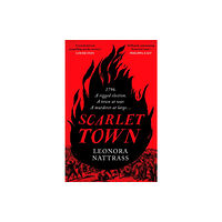 Profile Books Ltd Scarlet Town (inbunden, eng)