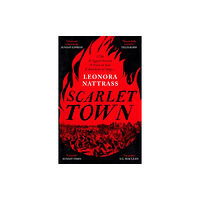 Profile Books Ltd Scarlet Town (häftad, eng)