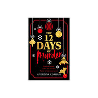 Bonnier Books Ltd The Twelve Days of Murder (inbunden, eng)