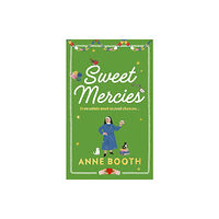 Vintage Publishing Sweet Mercies (inbunden, eng)