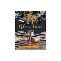 Vintage Publishing Glass Town (inbunden, eng)
