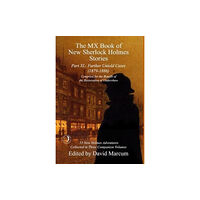 MX Publishing The MX Book of New Sherlock Holmes Stories Part XL (inbunden, eng)