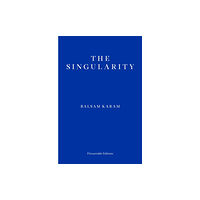 Fitzcarraldo Editions The Singularity (häftad, eng)