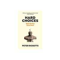 Atlantic Books Hard Choices (inbunden, eng)