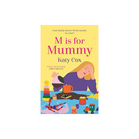 Atlantic Books M is for Mummy (häftad, eng)