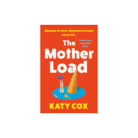 Atlantic Books The Mother Load (häftad, eng)