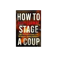 Atlantic Books How To Stage A Coup (inbunden, eng)