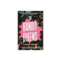 Atlantic Books The Bandit Queens (häftad, eng)