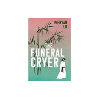 Atlantic Books The Funeral Cryer (inbunden, eng)