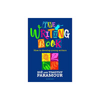 Bloomsbury Publishing PLC The Writing Book (häftad, eng)