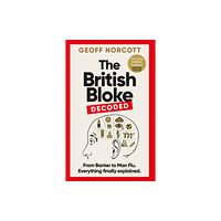 Octopus publishing group The British Bloke, Decoded (inbunden, eng)