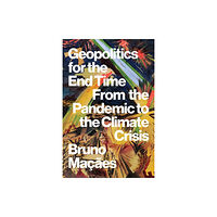 C hurst & co publishers ltd Geopolitics for the End Time (häftad, eng)