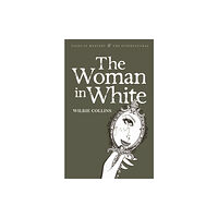 Wordsworth Editions Ltd The Woman in White (häftad, eng)