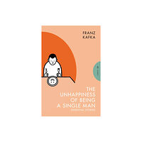 Pushkin Press The Unhappiness of Being a Single Man (häftad, eng)