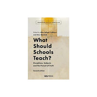 UCL Press What Should Schools Teach? (häftad, eng)