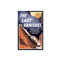 Pushkin Press The Lady Vanishes (häftad, eng)