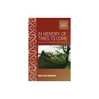 Berghahn Books In Memory of Times to Come (häftad, eng)