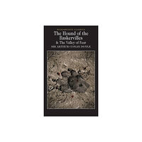 Wordsworth Editions Ltd The Hound of the Baskervilles & The Valley of Fear (häftad, eng)