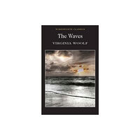 Wordsworth Editions Ltd The Waves (häftad, eng)