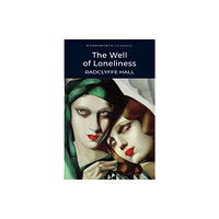 Wordsworth Editions Ltd The Well of Loneliness (häftad, eng)