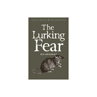 Wordsworth Editions Ltd The Lurking Fear: Collected Short Stories Volume Four (häftad, eng)