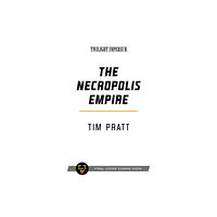 Aconyte Books The Necropolis Empire (häftad, eng)