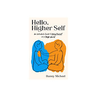 Hay House UK Ltd Hello, Higher Self (häftad, eng)