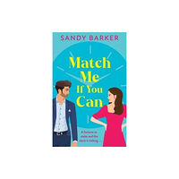 Boldwood Books Ltd Match Me If You Can (häftad, eng)