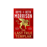 Bloomsbury Publishing (UK) The Last True Templar (häftad, eng)