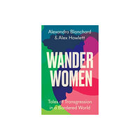 C hurst & co publishers ltd Wander Women (inbunden, eng)