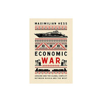 C hurst & co publishers ltd Economic War (inbunden, eng)