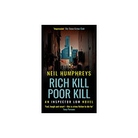 Muswell Press Rich Kill Poor Kill (häftad, eng)