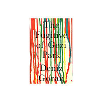 Ortac Press The Fugitive of Gezi Park (häftad, eng)
