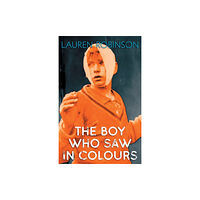 Independent Publishing Network The Boy Who Saw In Colours (häftad, eng)