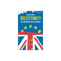 Bloomsbury Publishing PLC Brexiternity (häftad, eng)